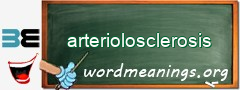 WordMeaning blackboard for arteriolosclerosis